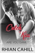 Cover: Catch'n'Kiss - Rhian Cahill