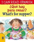 Cover: ?Que hay para cenar? / What's for supper? - b small publishing limited