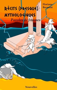 Abbildung von: Recits (presque) mythologiques - BoD - Books on Demand