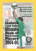 Cover: Ultimate Book of Non-league Players 2004-5 - Baltic Publications Limited