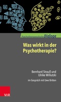 Cover: Was wirkt in der Psychotherapie? - Vandenhoeck & Ruprecht