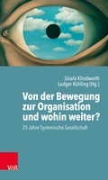 Cover: Von der Bewegung zur Organisation und wohin weiter? - Vandenhoeck & Ruprecht