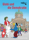 Cover: Globi und die Demokratie - Globi-Verlag