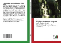 Abbildung von: L'insegnamento della religione nelle scuole statali - Edizioni Accademiche Italiane