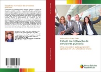 Abbildung von: Estudo da motivacao de servidores publicos - Novas Edicoes Academicas