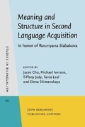 Cover: Meaning and Structure in Second Language Acquisition - John Benjamins Publishing Co