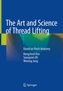 Cover: The Art and Science of Thread Lifting - Springer