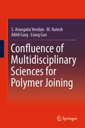 Cover: Confluence of Multidisciplinary Sciences for Polymer Joining - Springer