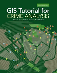 Enlarge image Cover: GIS Tutorial for Crime Analysis - Esri Press