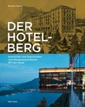 Cover: Der Hotelberg - NZZ Libro ein Imprint der Schwabe Verlagsgruppe AG