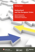 Cover: Switzerland and the European Union - Dike Verlag Z&uuml;rich