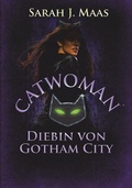 Cover: Catwoman - Diebin von Gotham City - dtv