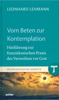 Cover: Vom Beten zur Kontemplation - Echter