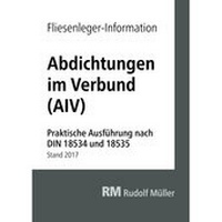 Abbildung von: Fliesenleger-Information: Abdichtungen im Verbund - Rudolf Müller Verlag