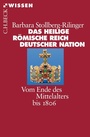 Bild: Das Heilige R&ouml;mische Reich Deutscher Nation - C.H.BECK