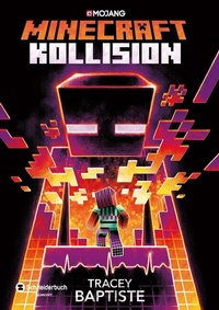 Abbildung von: Minecraft - Kollision - Schneiderbuch