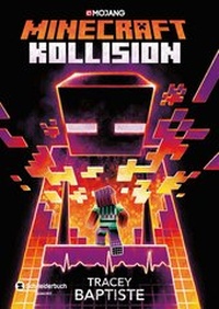 Abbildung von: Minecraft - Kollision - Schneiderbuch