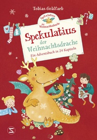 Abbildung von: Spekulatius, der Weihnachtsdrache - Schneiderbuch