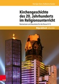 Cover: Kirchengeschichte des 20. Jahrhunderts im Religionsunterricht - Vandenhoeck & Ruprecht