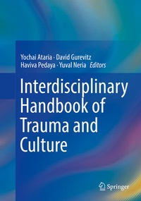 Enlarge image Cover: Interdisciplinary Handbook of Trauma and Culture - Springer