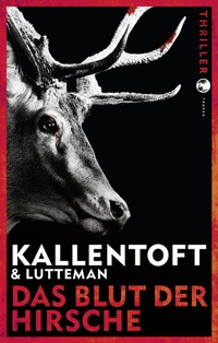 Enlarge image Cover: Das Blut der Hirsche - Tropen