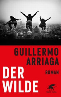 Abbildung von: Der Wilde - Klett-Cotta