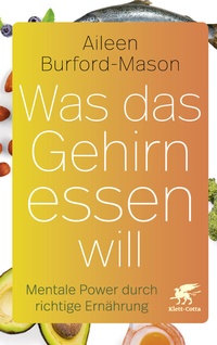 Abbildung von: Was das Gehirn essen will - Klett-Cotta