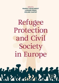 Enlarge image Cover: Refugee Protection and Civil Society in Europe - Palgrave Macmillan