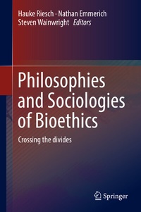 Abbildung von: Philosophies and Sociologies of Bioethics - Springer