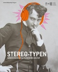 Cover: Stereo-Typen. Gegen eine musikalische Monokultur - Universit&auml;tsverlag Wagner