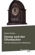 Cover: Georg und der Uhrmacher - united p.c.