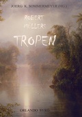 Cover: Robert M&uuml;llers Tropen - Books on Demand