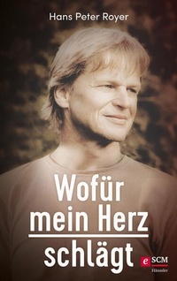 Bild: Wofür mein Herz schlägt - Hänssler