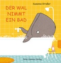 Cover: Der Wal nimmt ein Bad - Peter Hammer Verlag