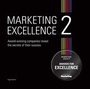 Cover: Marketing Excellence 2 - The Marketing Society