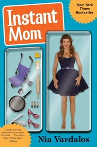 Enlarge image Cover: Instant Mom - HarperOne