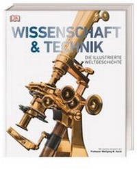 Abbildung von: Wissenschaft & Technik - Dorling Kindersley Verlag