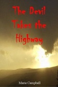 Cover: The Devil Takes The Highway - Whins Wood Publishing House