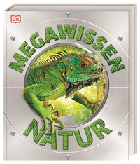 Abbildung von: Mega-Wissen. Natur - Dorling Kindersley Verlag