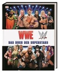Cover: WWE Das Buch der Superstars - Dorling Kindersley Verlag