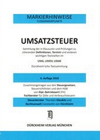 Abbildung von: UMSATZSTEUERRECHT Dürckheim-Markierhinweise/Fußgängerpunkte für das Steuerberaterexamen Nr. 1859 (2018): Dürckheim'sche Markierhinweise - Dürckheim Verlag
