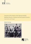 Cover: Narratives of the History of the Ottoman-Kurdish Bedirhani Family in Imperial and Post-Imperial Contexts - University of Bamberg Press