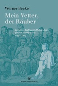 Cover: Mein Vetter, der R&auml;uber - Kurpf&auml;lzischer Verlag