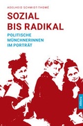 Cover: Sozial bis radikal - Buch&Media