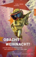 Cover: Obacht Weihnacht! - Buch&Media