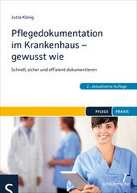 Abbildung von: Pflegedokumentation im Krankenhaus - gewusst wie - Schlütersche