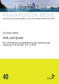 Cover: AVB und Quote - VVW Verlag Versicherungswirtschaft