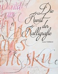 Cover: Die Kunst der Kalligrafie - Edizioni White Star SrL