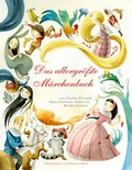 Cover: Das allergr&ouml;&szlig;te M&auml;rchenbuch - Edizioni White Star SrL