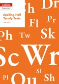 Cover: Year 6/P7 Spelling Half Termly Tests - Collins